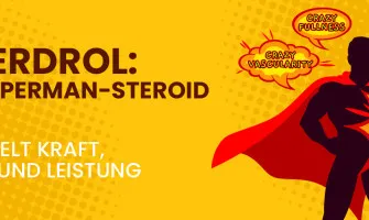 Superdrol: Das Superman-Steroid
